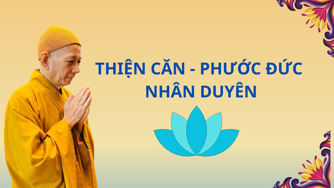 Audio thiện căn phước đức nhân duyên